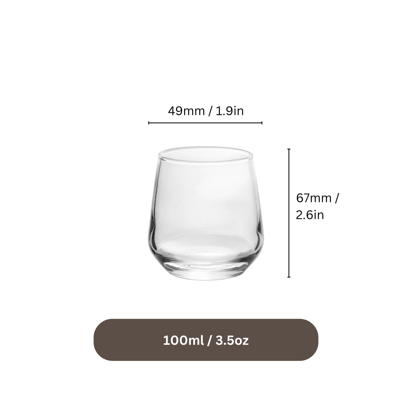 Glass Cup ⦾ Capacity: 3.5oz / 100ml ⦾ Height: 67mm ⦾ Diameter: 49mm